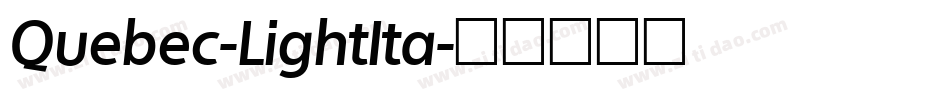 Quebec-LightIta字体转换