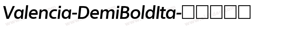 Valencia-DemiBoldIta字体转换