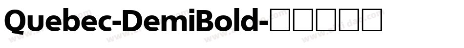 Quebec-DemiBold字体转换