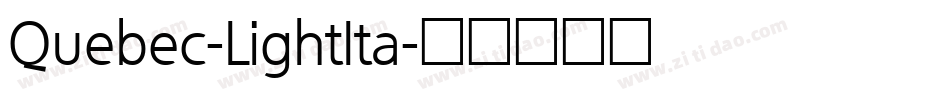 Quebec-LightIta字体转换