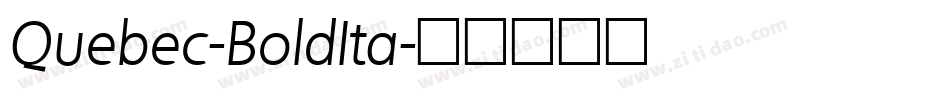 Quebec-BoldIta字体转换