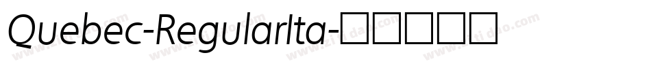 Quebec-RegularIta字体转换