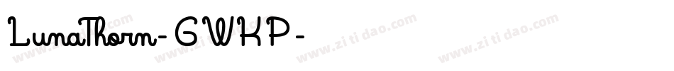LunaThorn-GWKP字体转换