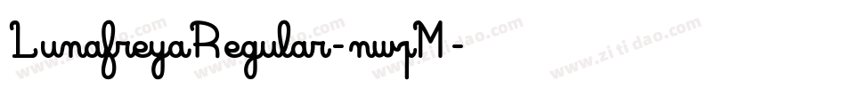 LunafreyaRegular-nwpM字体转换