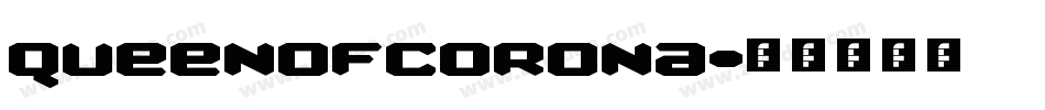 QueenOfCorona字体转换