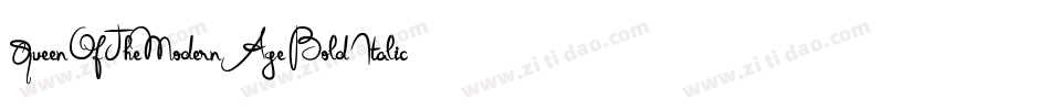 QueenOfTheModernAgeBoldItalic-rg2Rp字体转换 QueenOfTheModernAgeBoldItalic-rg2Rp字体转换