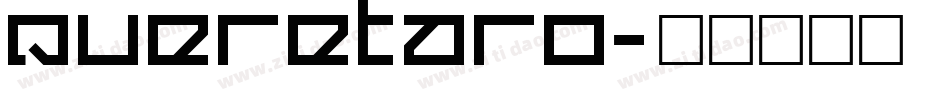 Queretaro字体转换