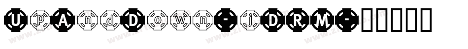 UpAndDown-jDRM字体转换