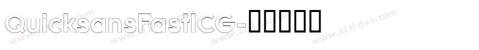 QuicksansFastICG字体转换