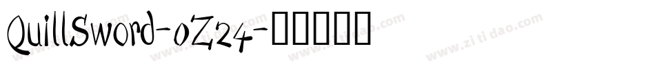 QuillSword-0Z24字体转换