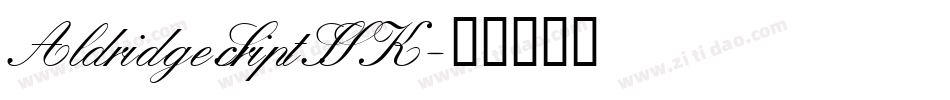 AldridgeScriptSSK字体转换