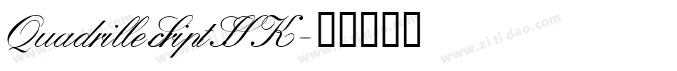QuadrilleScriptSSK字体转换