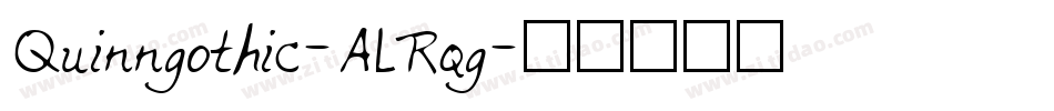 Quinngothic-ALRqg字体转换