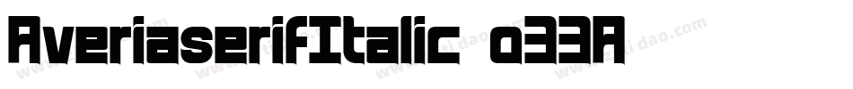 AveriaserifItalic-o33A字体转换