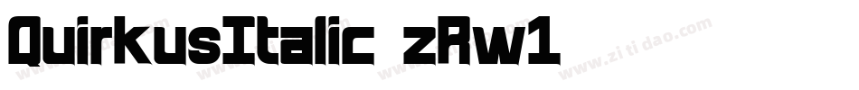 QuirkusItalic-zRw1字体转换