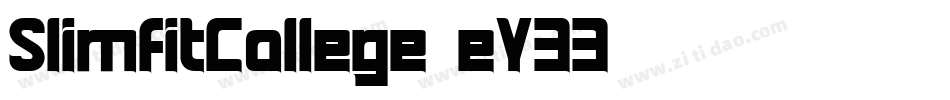 SlimfitCollege-eY33字体转换