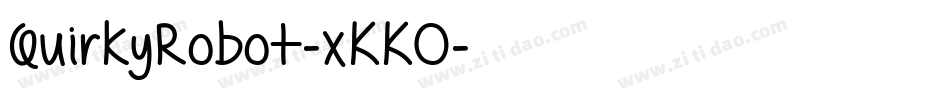 QuirkyRobot-xKKO字体转换
