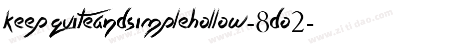KeepQuiteAndSimpleHollow-8DO2字体转换