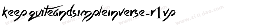 KeepQuiteAndSimpleInverse-r1vp字体转换