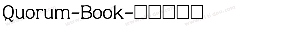 Quorum-Book字体转换