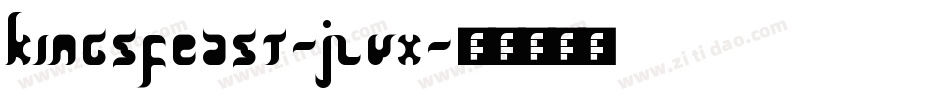 KingsFeast-Jlvx字体转换