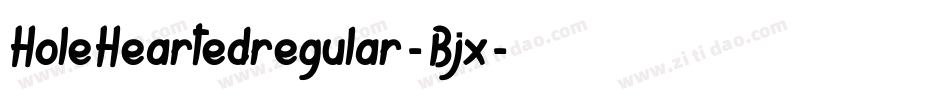 HoleHeartedregular-Bjx字体转换