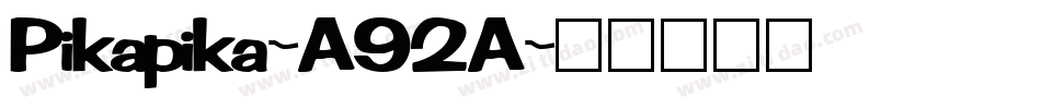 Pikapika-A92A字体转换