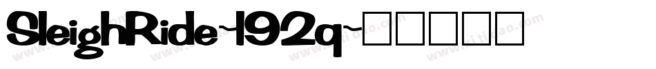 SleighRide-l92q字体转换