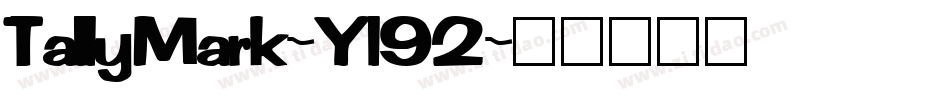 TallyMark-Yl92字体转换