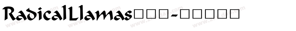 RadicalLlamas生成器字体转换