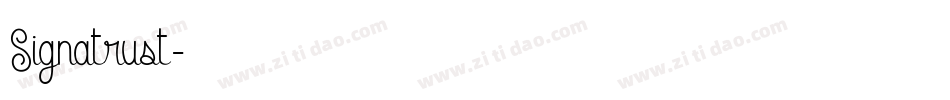 Signatrust字体转换