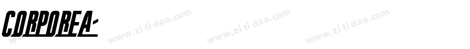 CORPOREA字体转换