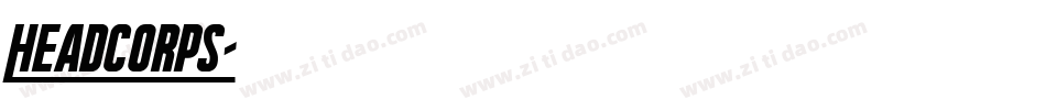 Headcorps字体转换
