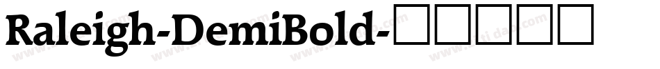 Raleigh-DemiBold字体转换
