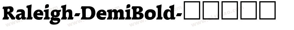 Raleigh-DemiBold字体转换