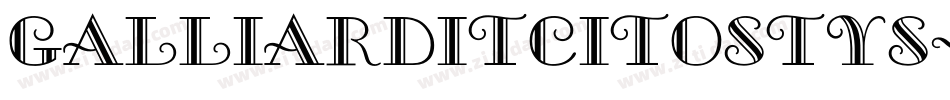 GalliardITCItOStyS字体转换