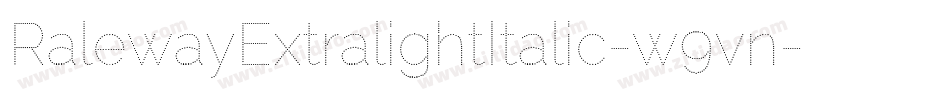 RalewayExtralightItalic-w9vn字体转换