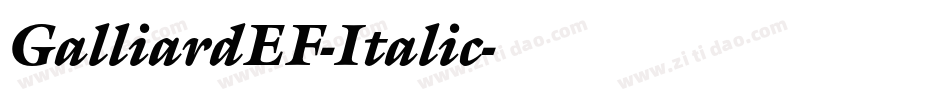 GalliardEF-Italic字体转换