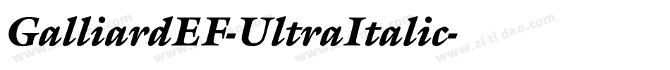 GalliardEF-UltraItalic字体转换