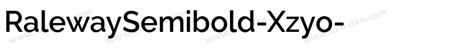 RalewaySemibold-Xzyo字体转换