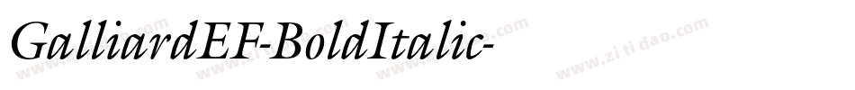 GalliardEF-BoldItalic字体转换