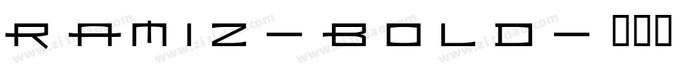 Ramiz-Bold字体转换