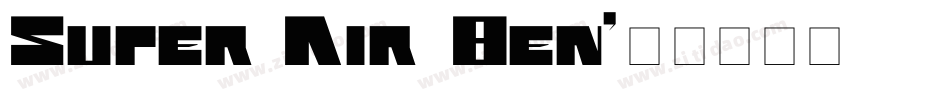 Super_Air_Ben字体转换
