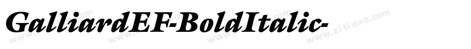 GalliardEF-BoldItalic字体转换