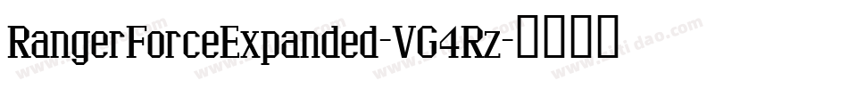 RangerForceExpanded-VG4Rz字体转换
