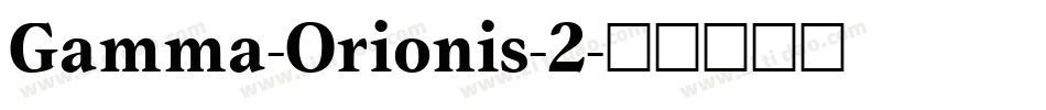 Gamma-Orionis-2字体转换