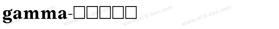 gamma字体转换