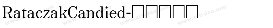 RataczakCandied字体转换