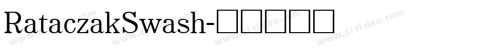 RataczakSwash字体转换