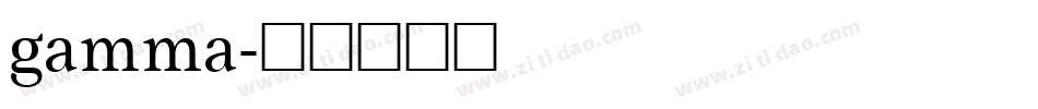 gamma字体转换